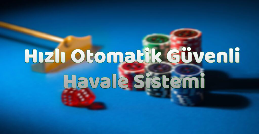 Hızlı Otomatik Güvenli Havale Sistemi