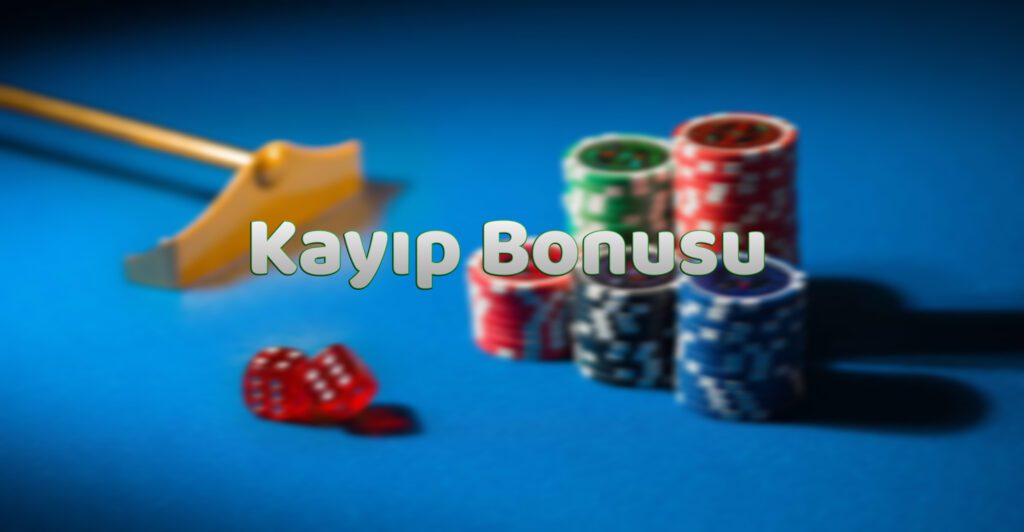 Kayıp Bonusu