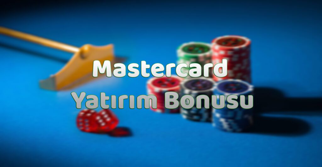 mastercard yatırım bonusu