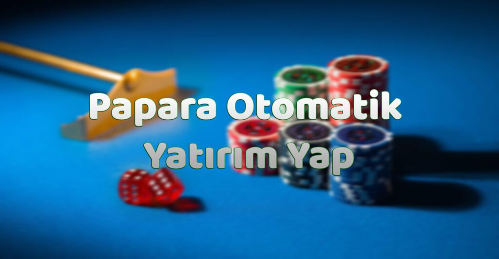 Papara Otomatik Yatırım Yap